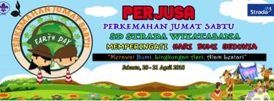 PERJUSA DAN PESTA SIAGA UNTUK HARI BUMI